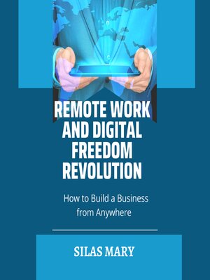 cover image of Remote Work and Digital Freedom Revolution